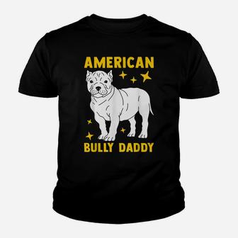 Mens American Bully Dad Puppy Dog Owner American Bully Youth T-shirt | Crazezy DE
