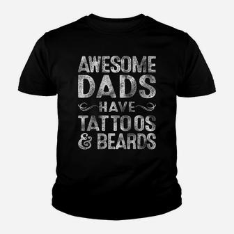Mens Awesome Dads Have Tattoos & Beards Bearded Dad Father's Day Youth T-shirt | Crazezy