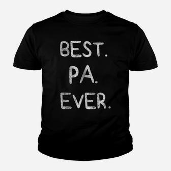 Mens Best Pa Ever Tee Father's Day Papa Daddy Father Gift Youth T-shirt | Crazezy