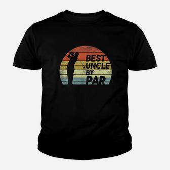 Mens Best Uncle By Par Golf Fathers Day Golfer Uncle Gift Youth T-shirt | Crazezy AU