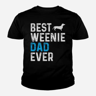 Mens Best Weenie Dad Ever Funny Dog Dad Pet Owner Vizsla Daddy Youth T-shirt | Crazezy CA