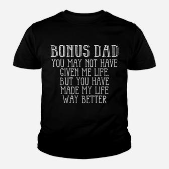 Mens Bonus Dad Fathers Day Best Step Dad Gift From Daughter Kids Youth T-shirt | Crazezy