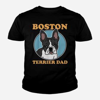 Mens Boston Terrier Dad | Dog Owner Boston Terrier Youth T-shirt | Crazezy UK