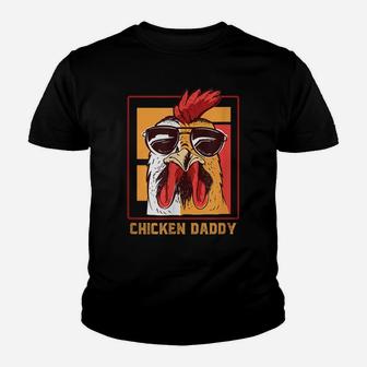 Mens Chicken Daddy Vintage Poultry Farmer Rooster Wearing Shades Youth T-shirt | Crazezy CA