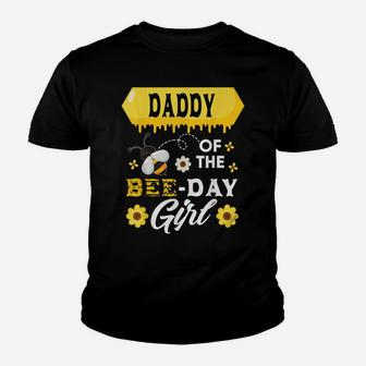 Mens Daddy Of The Bee Birthday Girl Family Matching Hive Honey Youth T-shirt | Crazezy AU
