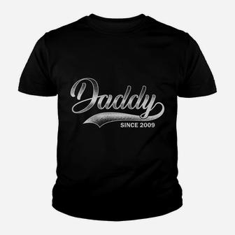 Mens Daddy Since 2009 Father's Day Birthday Gift For Dad Youth T-shirt | Crazezy AU