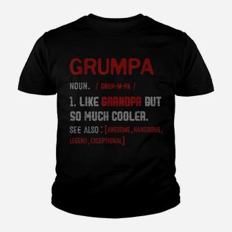 Mens Definition Grumpa Like Grandpa But Much Cooller Father's Day Youth T-shirt | Crazezy CA