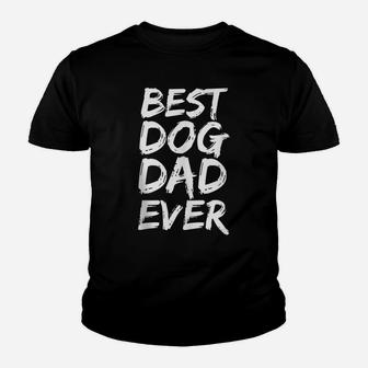 Mens Dog Lover Quote For Men Puppy Gift Retro Best Dog Dad Ever Youth T-shirt | Crazezy AU