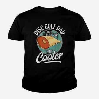 Mens Funny Disc Golf Player Saying Father Daddy I Disc Golf Dad Youth T-shirt | Crazezy CA