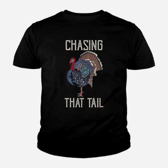 Mens Funny Turkey Hunting Chasing That Tail Vintage Hunter Youth T-shirt | Crazezy