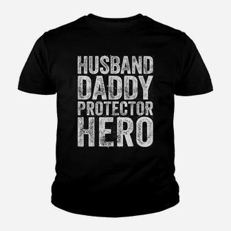 Mens Husband Daddy Protector Hero Father's Day Gift Shirt Youth T-shirt | Crazezy