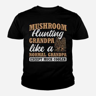 Mens Mushroom Hunting Grandpa Morel Hunter Mycology Expert Fungi Youth T-shirt | Crazezy