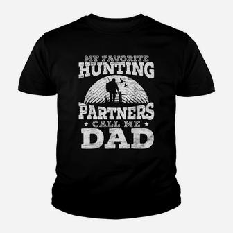 Mens My Favorite Hunting Partners Call Me Dad Deer Hunter Youth T-shirt | Crazezy UK