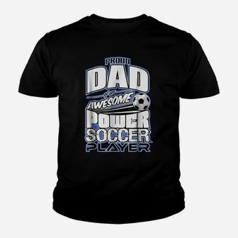 Mens Power Soccer T Shirt | Proud Dad Youth T-shirt | Crazezy