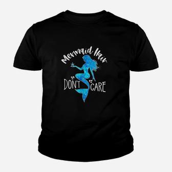 Mermaid Hair Dont Care Youth T-shirt | Crazezy DE
