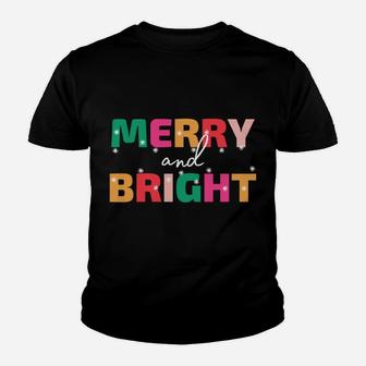 Merry And Bright Winter Holiday Christmas Hannukah Kwanzaa Sweatshirt Youth T-shirt | Crazezy