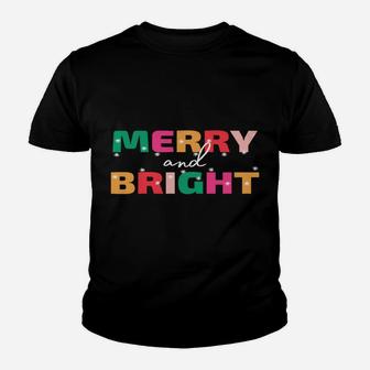 Merry And Bright Winter Holiday Christmas Hannukah Kwanzaa Youth T-shirt | Crazezy