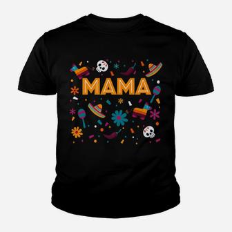 Mexican Fiesta Birthday Mexico Mama Mom Matching Family Gift Youth T-shirt | Crazezy UK