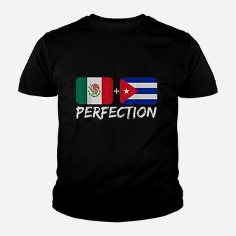 Mexican Plus Cuban Perfection Youth T-shirt | Crazezy CA