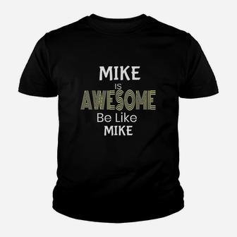 Mike Awesome Be Like Mike Youth T-shirt | Crazezy