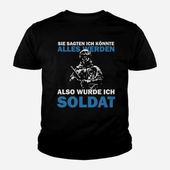Militär-Motiv Kinder Tshirt Wurde Soldat Spruch für Soldaten - Seseable