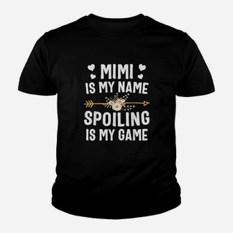 Mimi Is My Name Spoiling Is My Game Mothers Day Youth T-shirt | Crazezy