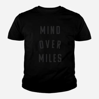 Mind Over Miles Youth T-shirt | Crazezy DE