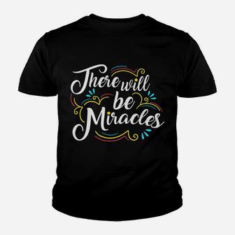 Miracles Shirt, Special Needs Mom Shirt Gift Youth T-shirt | Crazezy