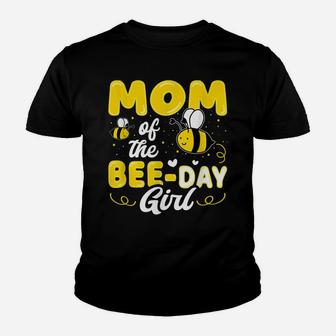 Mom Of The Bee Day Girl Hive Party Matching Birthday Sweet Youth T-shirt | Crazezy DE
