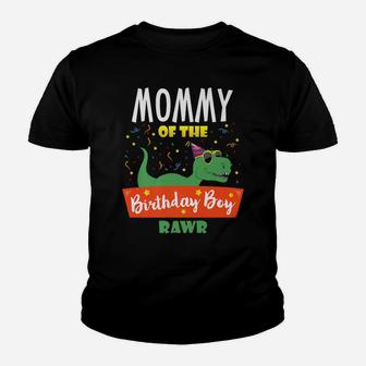 Mommy Of The Birthday Boy Dinosaur Party Fun Family Matching Youth T-shirt | Crazezy DE
