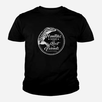 Monitor Makes The Best Friend Monitor Lizard Gift Reptile Youth T-shirt | Crazezy AU