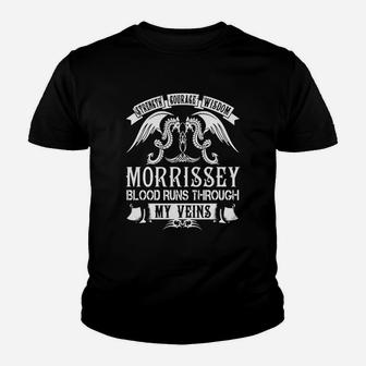 Morrissey Shirts - Strength Courage Wisdom Morrissey Blood Runs Through My Veins Name Shirts Youth T-shirt - Thegiftio UK