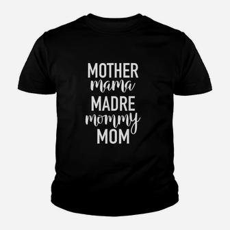 Mother Mama Madre Mommy Mom Youth T-shirt | Crazezy