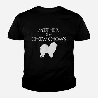 Mother Of Chow Chows Youth T-shirt | Crazezy