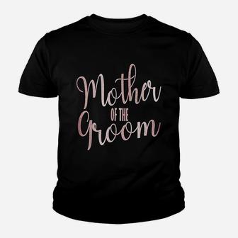 Mother Of The Groom Wedding Party Youth T-shirt | Crazezy