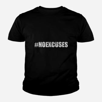 Motivational Hashtag No Excuses Youth T-shirt | Crazezy DE