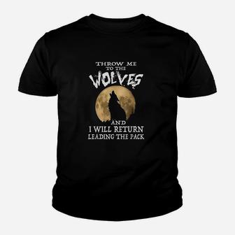 Motivational Throw Me To The Wolves Youth T-shirt | Crazezy