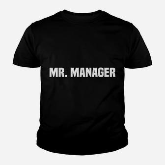 Mr Manager Funny Work Job Promotion To Manager Youth T-shirt | Crazezy AU