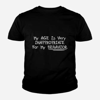 My Age Is Very Inappropriate Youth T-shirt | Crazezy UK