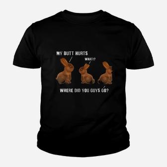 My But Hurts Chocolate Bunny Easter Funny Youth T-shirt | Crazezy DE