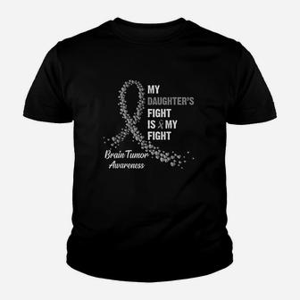 My Daughter's Fight My Fight Brain Tumor Awareness Youth T-shirt | Crazezy DE