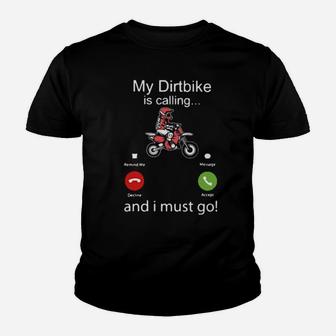 My Dirtbike Is Calling And I Must Go Youth T-shirt - Monsterry UK