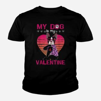 My Dog Is My Valentine Cute Heart Valentine's Day Youth T-shirt - Monsterry