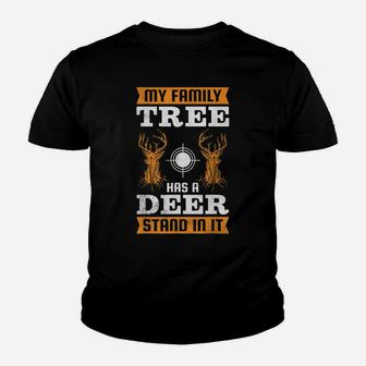 My Family Tree Has A Deer Stand In It, Hunting Youth T-shirt | Crazezy