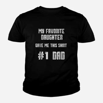 My Favorite Daughter Gave Me This Number One Dad Youth T-shirt | Crazezy UK