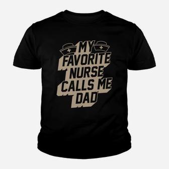 My Favorite Nurse Calls Me Dad Best Papa Christmas Gifts Youth T-shirt | Crazezy
