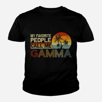 My Favorite People Call Me Gamma Vintage Retro Funny Gamma Youth T-shirt | Crazezy