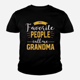 My Favorite People Call Me Grandma Youth T-shirt | Crazezy