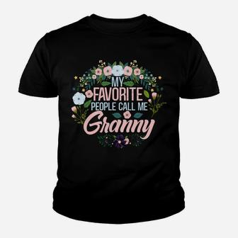 My Favorite People Call Me Granny, Xmas Momgrandma Sweatshirt Youth T-shirt | Crazezy UK