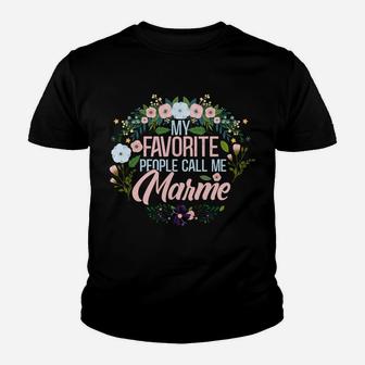 My Favorite People Call Me Marme, Xmas Momgrandma Sweatshirt Youth T-shirt | Crazezy DE